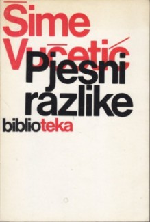 Pjesni razlike - Šime Vučetić