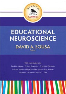 The Best of Corwin: Educational Neuroscience - David A. Sousa