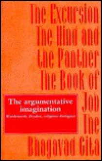 The Argumentative Imagination: Wordsworth, Dryden, Religious Dialogues - George Myerson