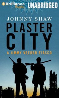 Plaster City - Johnny Shaw