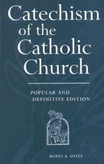 Catechism Of The Catholic Church Popular Revised Edition - The Vatican