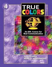 True Colors: An Efl Course for Real Communication, Level 4 Power Workbook - Angela Blackwell