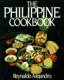 Philippine Cookbook - Reynaldo Gamboa Alejandro