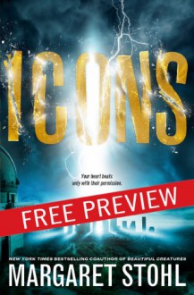 Icons FREE PREVIEW Edition (First 6 Chapters) - Margaret Stohl