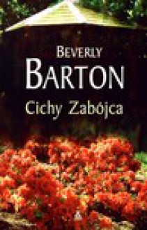 Cichy zabójca - Beverly Barton