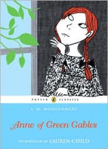 Anne of Green Gables (Anne of Green Gables Series #1) - 