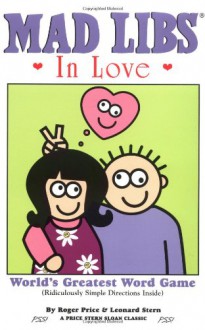 Mad Libs in Love - Roger Price, Leonard Stern