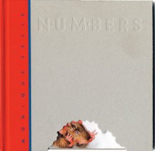 The Numbers (Creative Editions) - Monique Felix