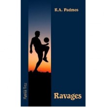 Ravages - R.A. Padmos