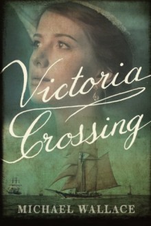 Victoria Crossing - Michael Wallace