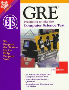 Gre: Practicing to Take the Computer Science Test (3rd ed) - Educational Testing Services