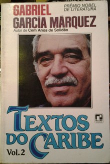 Textos do Caribe, vol.2 - Gabriel García Márquez