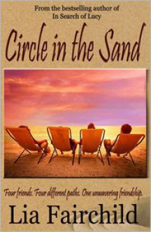 Circle in the Sand - Lia Fairchild