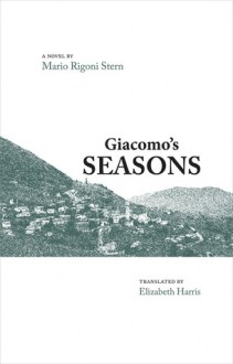 Giacomo's Seasons - Mario Rigoni Stern, Elizabeth Harris