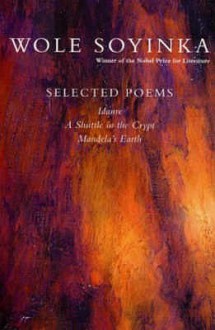 Selected Poems - Wole Soyinka