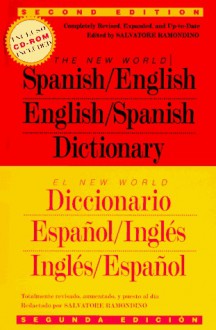 The New World Spanish English/English Spanish Dictionary with CD-Rom: Revised Edition (Spanish and English Edition) - Salvatore Ramondino