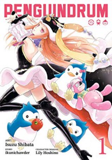 Penguindrum, Vol. 1 - ikunichawder, Isuzu Shibata, Lily Hoshino