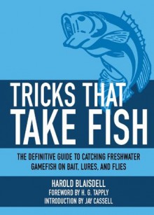 Tricks That Take Fish - Harold Blaisdell