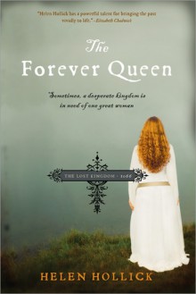 The Forever Queen - Helen Hollick