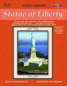 Statue of Liberty: Historic Monuments - Julia Hargrove