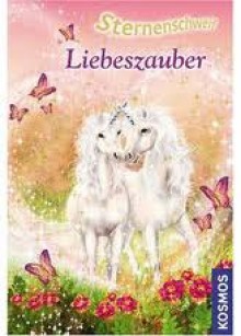 Liebeszauber (Sternenschweif 23) - Linda Chapman