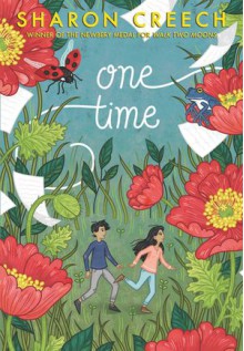 One Time - Sharon Creech