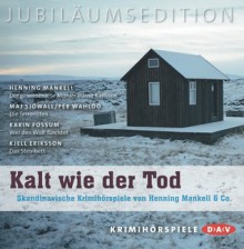 Der gewissenlose Mörder Hasse Karlsson - Henning Mankell, Claudia J. Leist, Christian Brückner, Eva-Maria Hagen