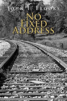 No Fixed Address - John Brooks