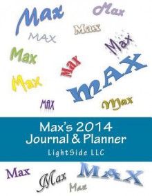 Max's 2014 Journal & Planner - Zondervan Publishing