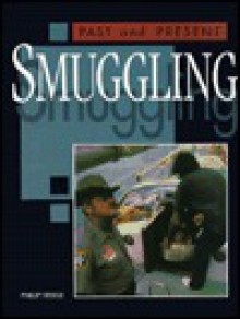 Smuggling - Philip Steele