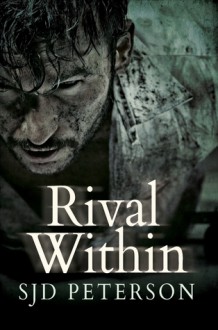 Rival Within - S.J.D. Peterson