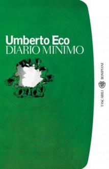 Diario minimo (Tascabili Narrativa) (Italian Edition) - Umberto Eco