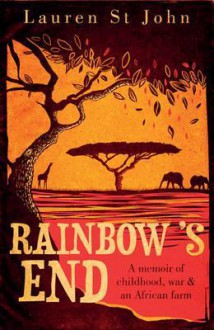 Rainbow's End - Lauren St. John