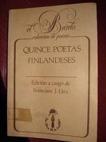 Quince poetas finlandeses - Francisco J. Uriz