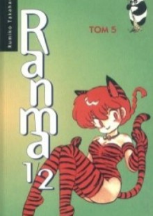 Ranma 1/2. Tom 5 - Rumiko Takahashi