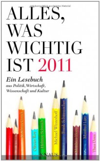 Alles, was wichtig ist 2011 - Diverse