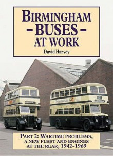 Birmingham Buses (Road Transport Heritage) - David Harvey