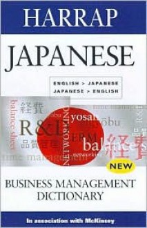 Japanese Business Management Dictionary - Harrap's Publishing, Hajime Takamizawa