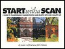 Start with a Scan - Janet Ashford, John Odam