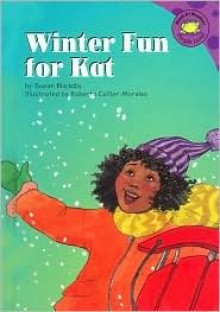 Winter Fun for Kat - Susan Blackaby, Roberta Collier-Morales