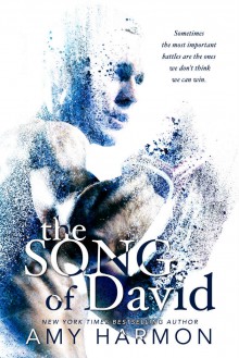 The Song of David - Amy Harmon