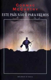 Este País não é para velhos - Paulo Faria, Cormac McCarthy