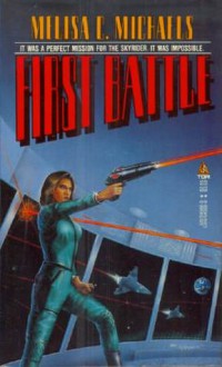 First Battle - Melisa C. Michaels