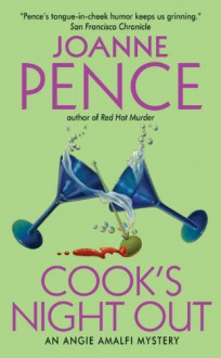 Cook's Night Out: An Angie Amalfi Mystery (Angie Amalfi Mysteries) - Joanne Pence