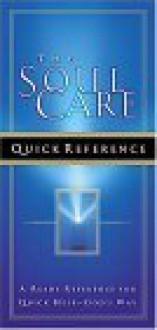 The Soul Care Quick Reference: A Ready Reference For Quick Help God's Way - Thomas Allen Nelson