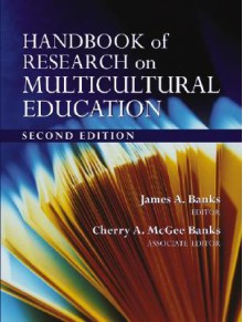 Handbook of Research on Multicultural Education - Michael D. Johnson, Cherry A. McGee Banks