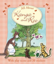 All About Kanga And Roo (Winnie The Pooh All About) - Andrew Grey