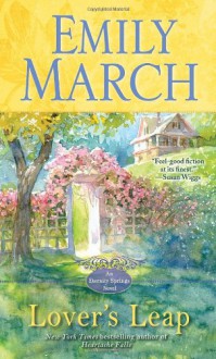 Lover's Leap: An Eternity Springs Novel - Emily March