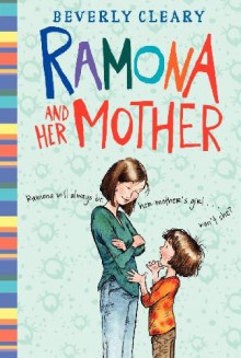 Ramona and Her Mother (Ramona, #5) - Beverly Cleary