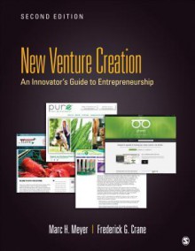 Entrepreneurship: An Innovator's Guide to Startups and Corporate Ventures - Frederick G. Crane, Marc H. Meyer